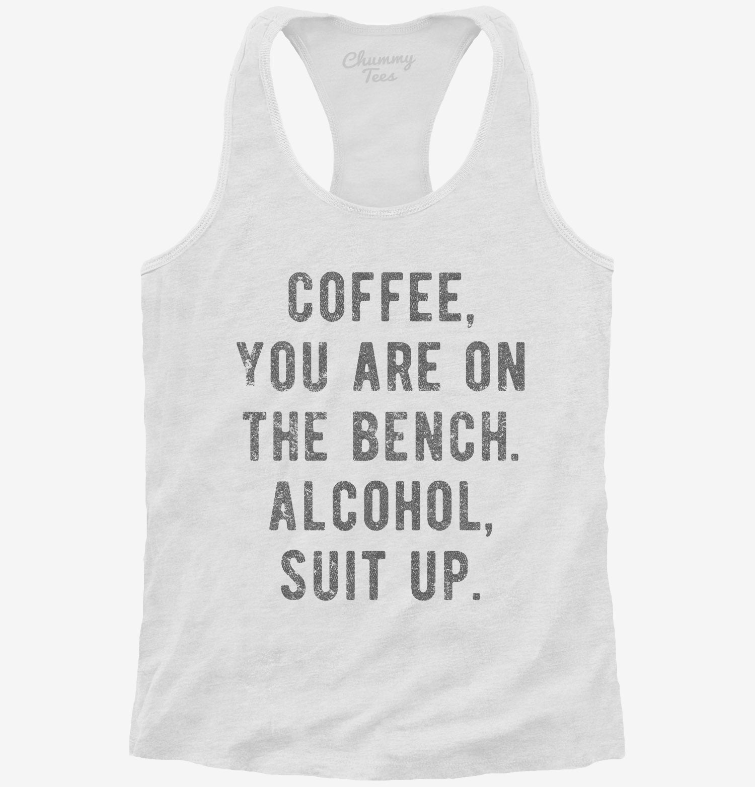 find-something-new-to-wear-coffee-you-are-on-the-bench-alcohol-suit-up-t-shirt-for-cheap_14.jpg