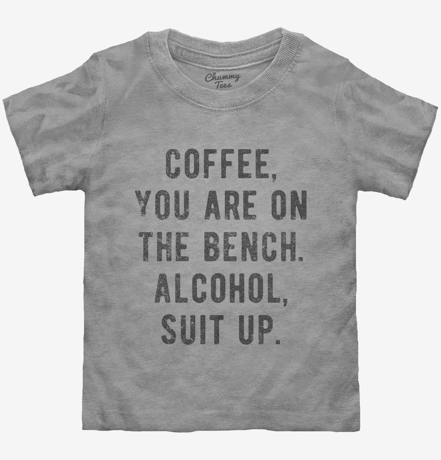 find-something-new-to-wear-coffee-you-are-on-the-bench-alcohol-suit-up-t-shirt-for-cheap_19.jpg