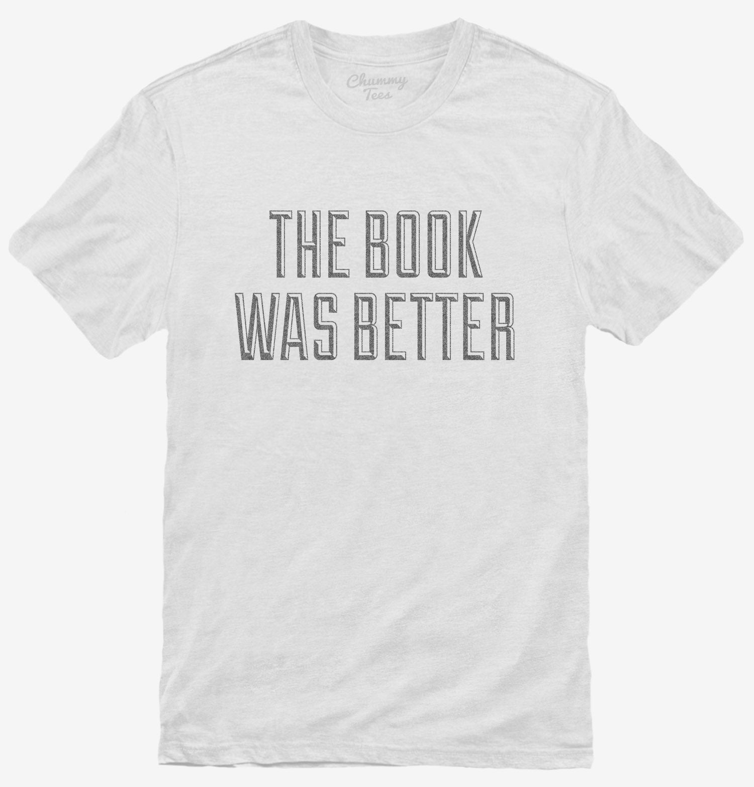 buy-the-newest-the-book-was-better-funny-t-shirt-fashion_6.jpg